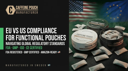 EU vs US Compliance for Functional Pouch Products